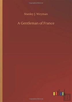 Bertrand.pt - A Gentleman Of France
