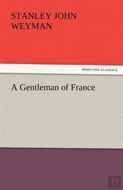 Bertrand.pt - A Gentleman Of France