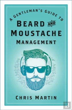 Bertrand.pt - A Gentleman'S Guide To Beard And Moustache Management