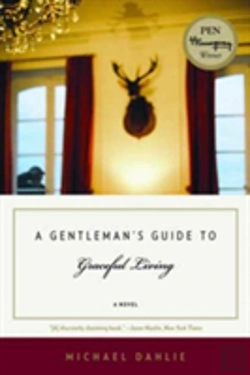 Bertrand.pt - A Gentleman'S Guide To Graceful Living