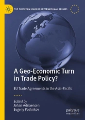 A Geo-Economic Turn In Trade Policy?