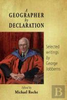 A Geographer By Declaration