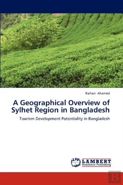 Bertrand.pt - A Geographical Overview Of Sylhet Region In Bangladesh