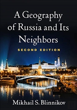 Bertrand.pt - A Geography Of Russia And Its Neighbors, Second Edition