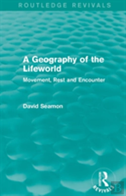 Bertrand.pt - A Geography Of The Lifeworld (Routledge Revivals)