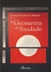 A Geometria da Saudade