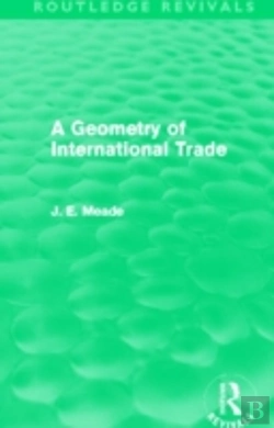 Bertrand.pt - A Geometry Of International Trade (Routledge Revivals)