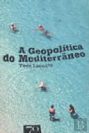 A Geopolítica do Mediterrâneo