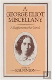 A George Eliot Miscellany