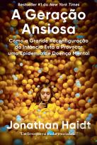 A Geração Ansiosa