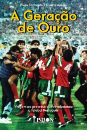 A Geração de Ouro