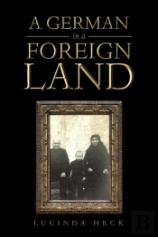 A German In A Foreign Land