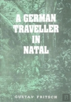 Bertrand.pt - A German Traveller In Natal