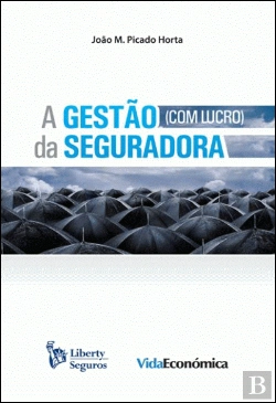 Bertrand.pt - A Gestão (com lucro) da Seguradora
