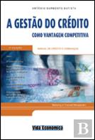 A Gestão do Crédito como Vantagem Competitiva