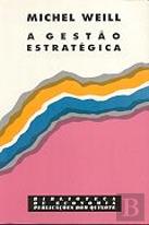 A Gestão Estratégica