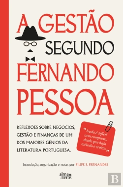 Bertrand.pt - A Gestão segundo Fernando Pessoa