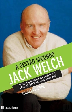 Bertrand.pt - A Gestão segundo Jack Welch