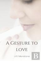 A Gesture To Love