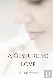 A Gesture To Love