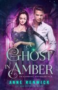 A Ghost In Amber