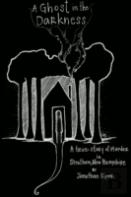A Ghost In The Darkness