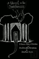 A Ghost In The Darkness
