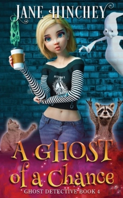 Bertrand.pt - A Ghost Of A Chance: A Paranormal Ghost