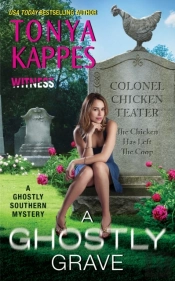 A Ghostly Grave : A Ghostly Southern Mystery