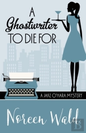 A Ghostwriter To Die For