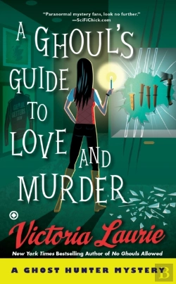 Bertrand.pt - A Ghoul'S Guide To Love And Murder
