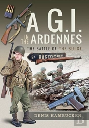 A Gi In The Ardennes