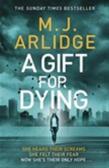 A Gift For Dying