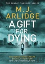 A Gift For Dying