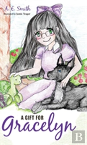 A Gift For Gracelyn