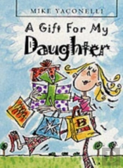 A Gift For My Daughter