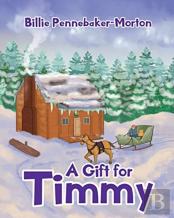 A Gift For Timmy
