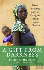 A Gift From Darkness