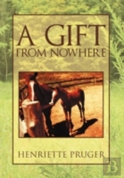 A Gift From Nowhere