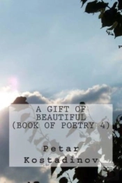 A Gift Of Beautiful