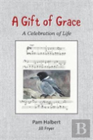 A Gift Of Grace