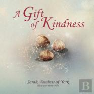 A Gift Of Kindness