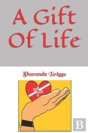 A Gift Of Life