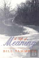 A Gift Of Meaning