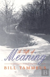 A Gift Of Meaning