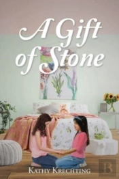 A Gift Of Stone