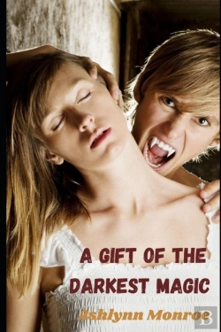 Bertrand.pt - A Gift Of The Darkest Magic