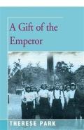 A Gift Of The Emperor