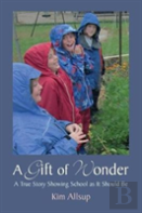 A Gift Of Wonder