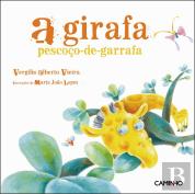 A Girafa Pescoço de Garrafa
